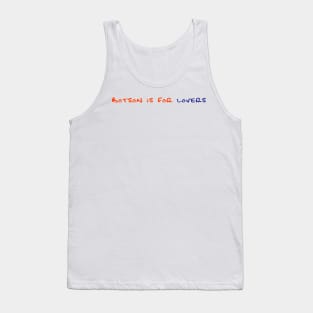 Botson is for Lovers Tank Top